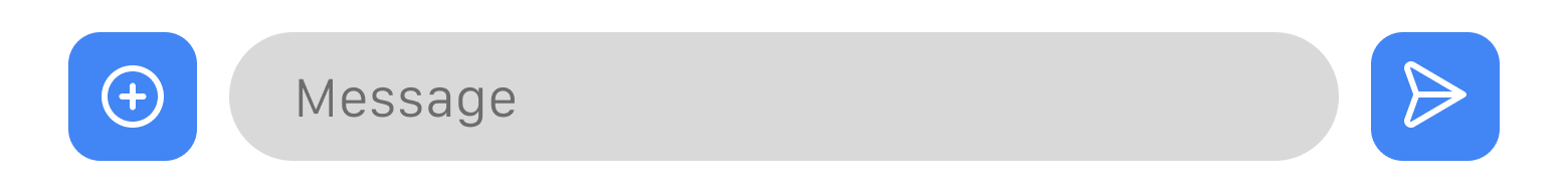 A Messaging Bar, like would be in a texting or messaging app, with a text-entry field sandwiched between a 'Plus' button' and a 'Send' button.